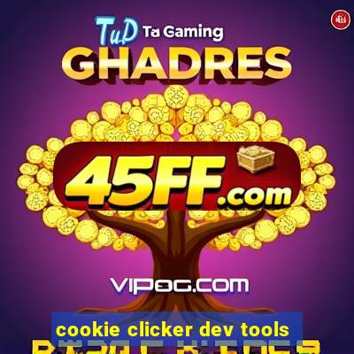 cookie clicker dev tools